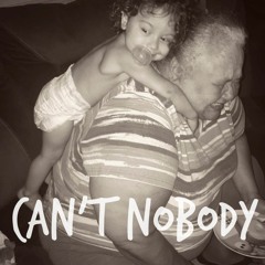 Can't Nobody