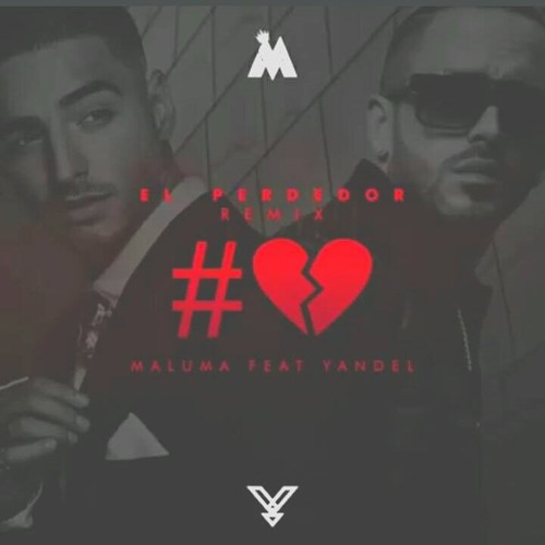 Stream 88 - El Perdedor - Maluma Ft. Yandel by Dj Cat Official | Listen  online for free on SoundCloud