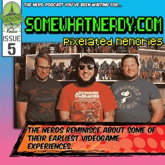 "Pixelated Memories" - Issue 5 - SWN Radio
