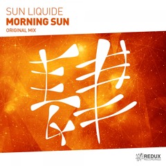 RDX211 : Sun Liquide - Morning Sun (Original Mix)