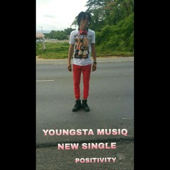 Youngsta Musiq - Positivity.mp3