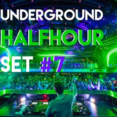 Half Hour Set #7 - Underground/Deep & Future House(with Rap/Pop Classic)
