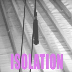 Isolation A (Nic Lawless/TAOTSS)