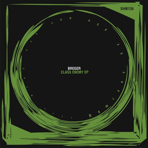 [SNIPPET]_Breger_-_Class_Enemy_(_Ash_Roy_Remix_)_[Shinocs_Music]