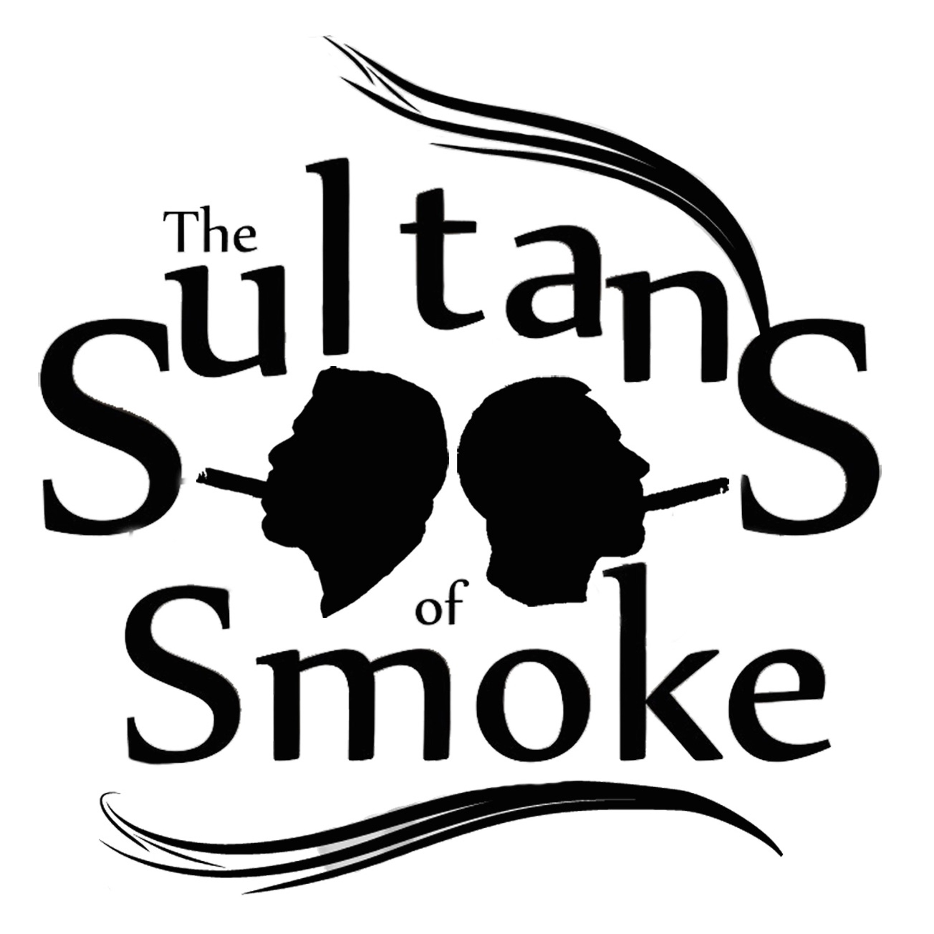 The Sultans of Smoke