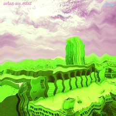 when we meet (instrumental)