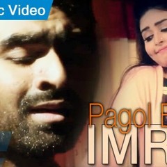 Pagol Ai Mon Audio Song By Imran ¦ Kichu Bhalobasha ¦ExploreMuzix