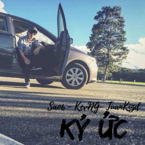 Ký Ức - KevNG, Sao6 feat TuanKizd