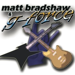 Matt Bradshaw & G-FORCE - (Club and Pub Coverband) Audio Demo