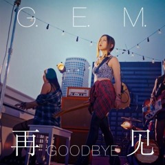 邓紫琪G.E.M-再见GOODBYE cover