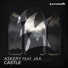 Askery ft. Jax - Castle [OUT NOW]
