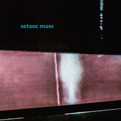 Setaoc Mass - Lost Lakes (snippet)