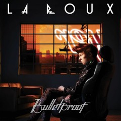 Bulletproof (Supervixen Club Mix) - La Roux