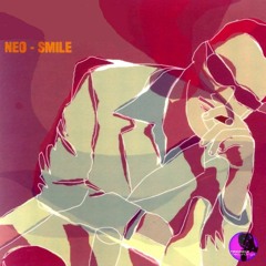 Neo - Every Time You Smile :)
