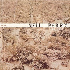 Neil Perry - A Friend Is A Lesson To Be Learned