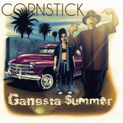 Danochilango Feat. Cornstick - Gangster Summer