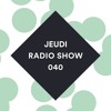 JEUDI Radio Show - Episode 40 - Mixed by Tsepo DJ mix artwork - Electronic music tracklist cover image