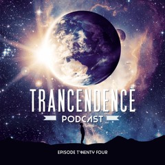 Trancendence Podcast Episode 24 (June 2016) (Special Guest Mix from Ferry Tayle)