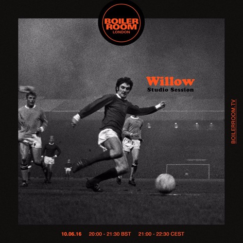 Willow Boiler Room London Studio DJ Set