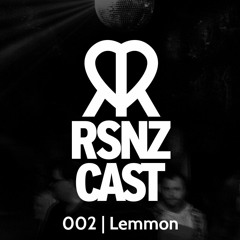 RSNZCAST 002 | LEMMON live @ MSNT VI