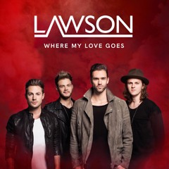 Where My Love Goes (Lawson) Cover
