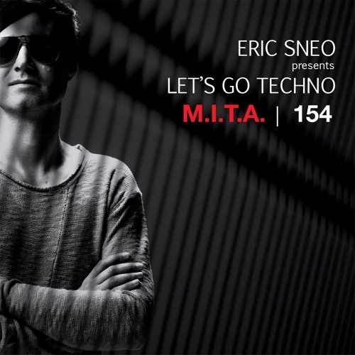 Let's Go Techno Podcast 154 with M.I.T.A.