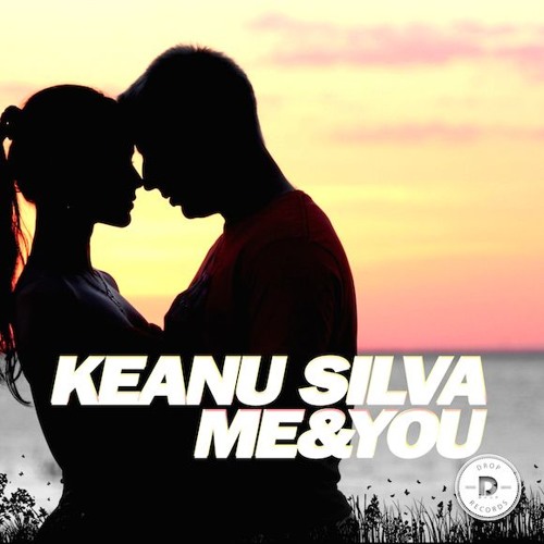 Keanu Silva - Me  You (Extended Mix)