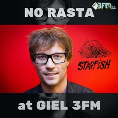 'NO RASTA' live at GIEL 3FM