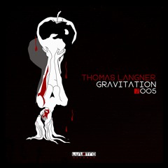 Thomas Langner - Gravitation (S. Jay & Brusikiewicz Remix) Snippet