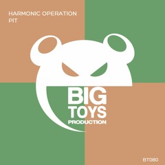 Harmonic Operation - Pit (Preview)