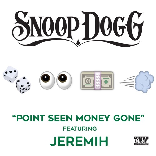 Point Seen Money Gone (ft. Jeremih)