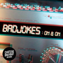 Badjokes - On&On (Original Mix)