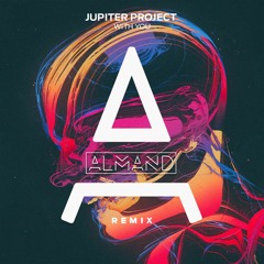 Jupiter Project & Jetski Safari - With You feat. Helen Corry (ALMAND Remix)
