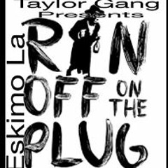 Eskimo La Ran Off On The Plug Twice