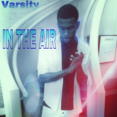 Varsity - In The Air Freestyle