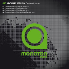 MNTN040 Michael Kruck - Dexamethason (Drum Mix)