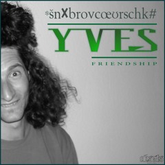 *Snübrovc.Urschk# - Yves