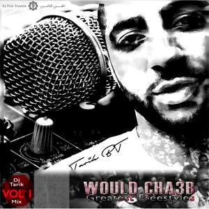 Would Cha3b - Chkoun Would Cha3b _Prelude_(By Dj Tarik)