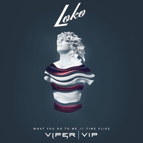 Loko - What You Do To Me