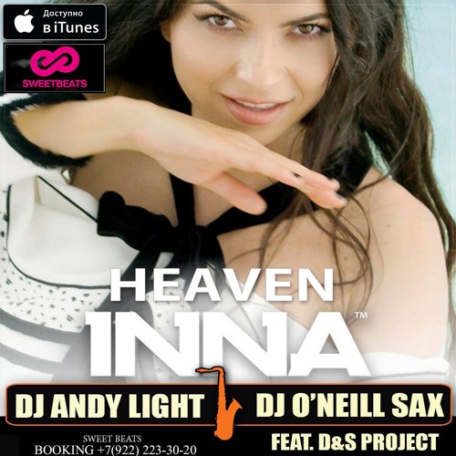 Inna - Heaven (O'Neill Ft. D&S Project Radio Remix)