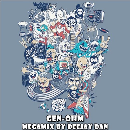 Gen-Ohm - Megamix by DeeJay Dan [2016]