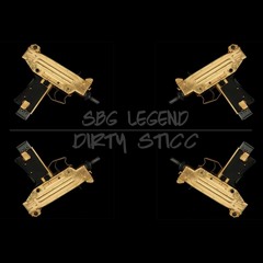 Legend - Dirty Sticc
