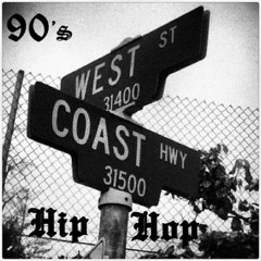 90's West Coast Hip -Hop Mix