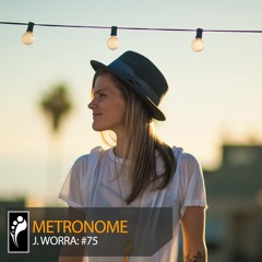 Metronome: J. Worra #75 [Insomniac.com]