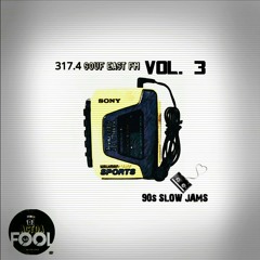 317.4 SOUF EAST FM (90s SLOWJAMS) VOL. 3