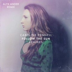 Follow The Sun (Alyx Ander Remix)