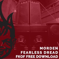 Fearless Dread - Morden [FKOF Free Download]