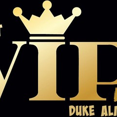 V.I.P Livin $coot X Duke Almighty