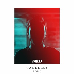 Kyolo - Faceless