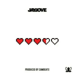 Jay Love- Make It Work(Prod. CAMBEATS)